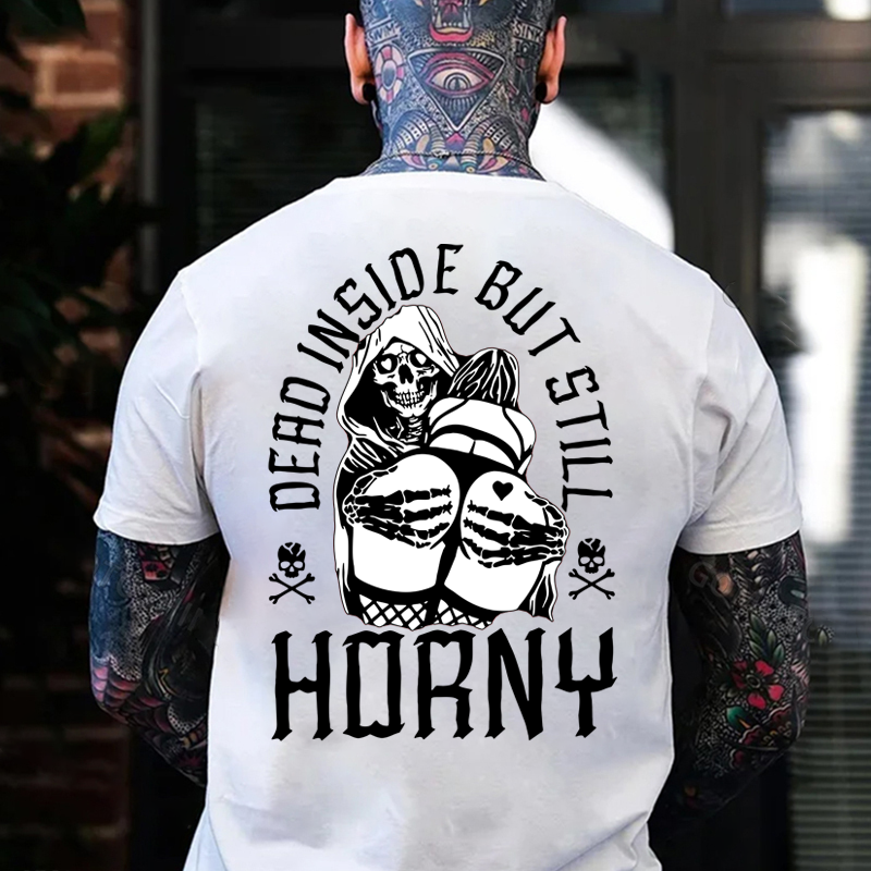 DEAD INSIDE BUT STILL HORNY Skeleton&Sexy Lady Print Men's T-Shirt